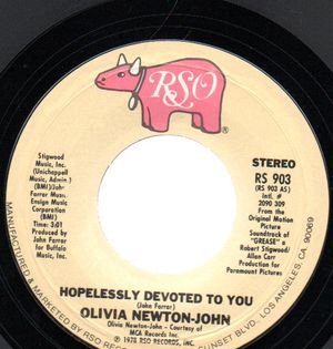 OLIVIA NEWTON-JOHN, HOPELESSLY DEVOTED TO YOU / LOVE IS A MANY SPLENDORED THING
