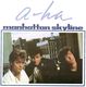 A-HA , MANHATTAN SKYLINE / WE'RE LOOKING FOR THE WHALES- POSTER SLEEVE