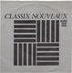 CLASSIX NOUVEAUX, BECAUSE YOU'RE YOUNG / IT'S NOT TOO LATE
