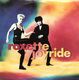 ROXETTE , JOYRIDE / COME BACK (BEFORE YOU LEAVE) 