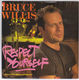 BRUCE WILLIS , RESPECT YOURSELF / FUN TIME 