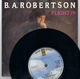 B.A. ROBERTSON, FLIGHT 19 / ALRIGHT ON THE NIGHT - looks unplayed