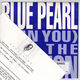 BLUE PEARL, CAN YOU FEEL THE PASSION / I'M ON TO YOU - PROMO INSERT