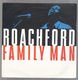 ROACHFORD, FAMILY MAN / GIVE IT UP