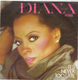 DIANA ROSS, ITS NEVER TOO LATE / SWEET SURRENDER