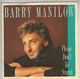BARRY MANILOW, PLEASE DON'T BE SCARED / A LITTLE TRAVELLIN MUSIC-POSTER SLEEVE