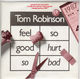 TOM ROBINSON BAND, FEEL SO GOOD (1987 MIX)  / TATOOED ME - PROMO
