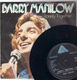 BARRY MANILOW, LONELY TOGETHER / LONDON (paper label)