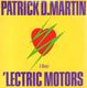 PATRICK D. MARTIN, I LIKE 'LECTRIC MOTORS / TIME