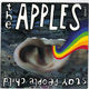 APPLES, STAY PEOPLE CHILD / HERE IS TOMORROW