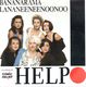 BANANARAMA- LA NA NEE NEE , HELP / HELP!